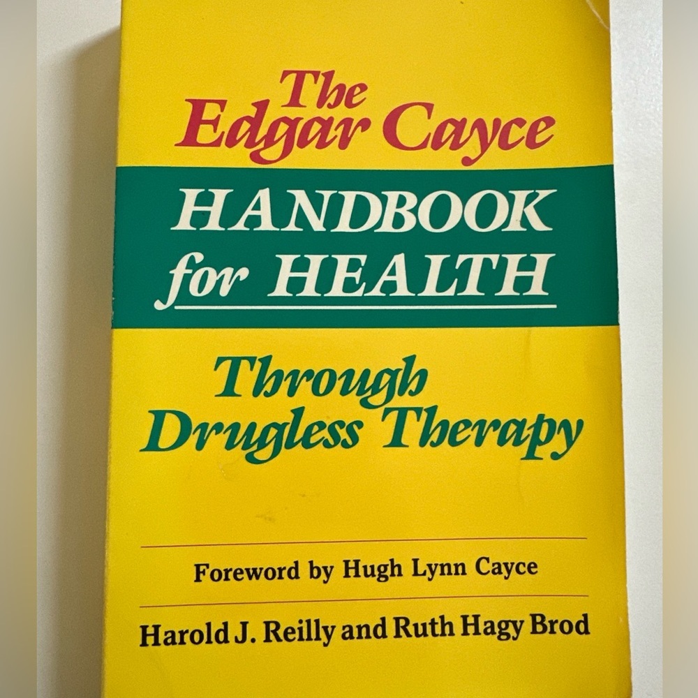 Edgar Cayce Handbook for Health through Drugless Therapy book